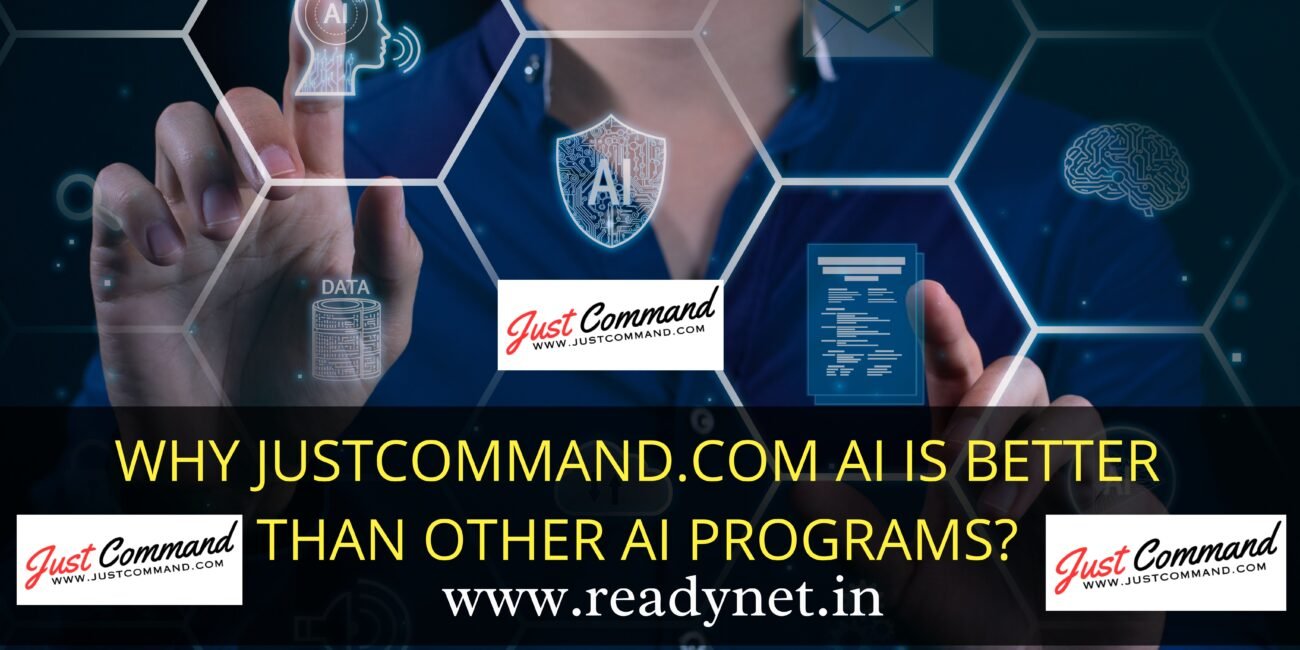 Why Justcommand.com AI is better than other AI programs