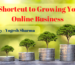 A Shortcut to Growing Your Online Business