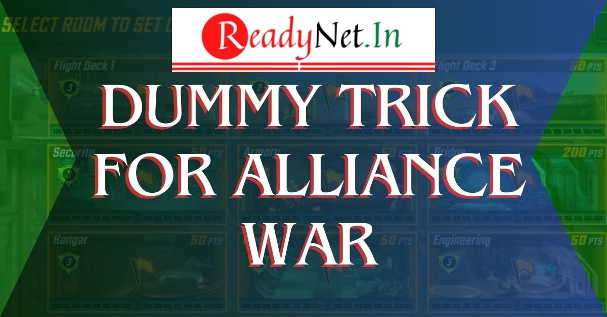 Dummy trick for Alliance war